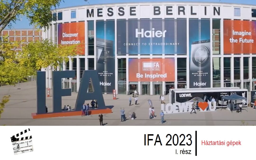 IFA 2023 I. rész | Háztartási gépek