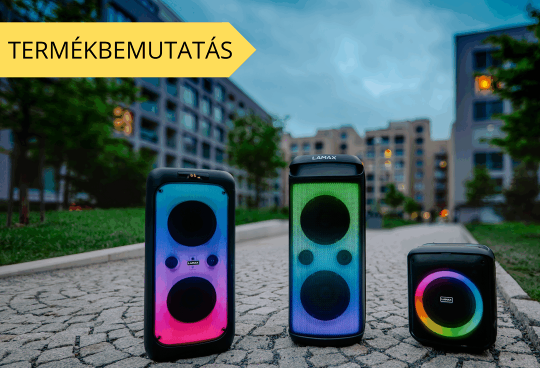 Legyen buli vagy lazulás a LAMAX téged vár